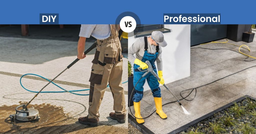 DIY vs. Professional Power Washing