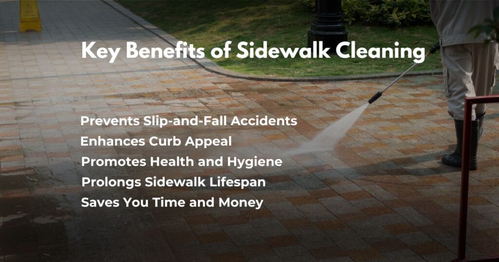  5 Key Benefits of  Sidewalk Cleaning