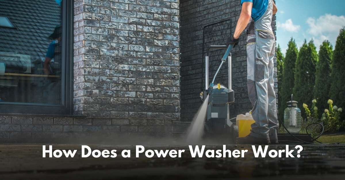 Know how your Power Washer Work