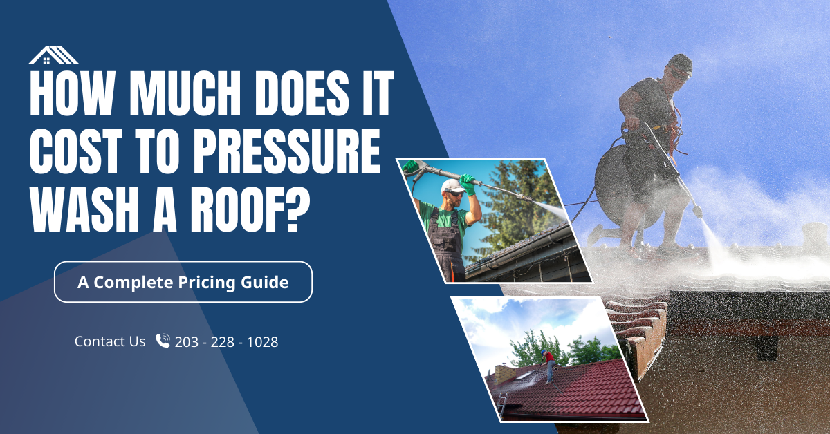 How Much Does It Cost to Pressure Wash a Roof